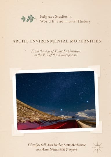 Arctic Environmental Modernities