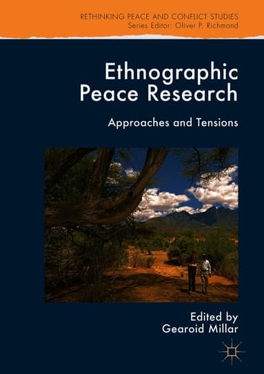 Ethnographic Peace Research