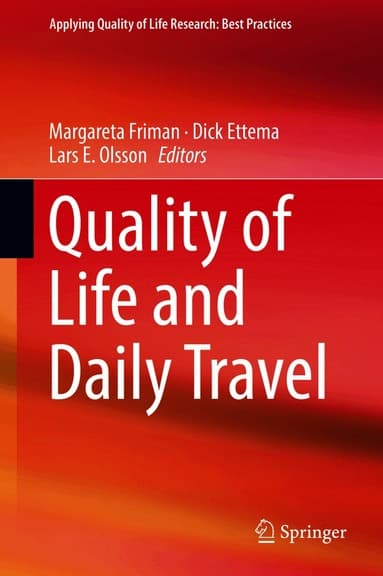Quality of Life and Daily Travel