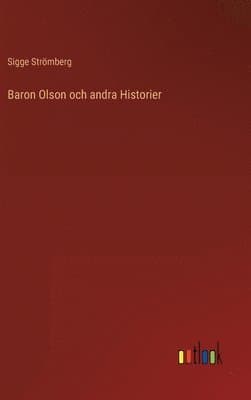 Baron Olson och andra Historier