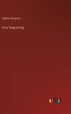 Eros' begravning