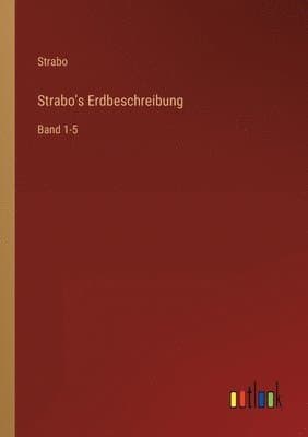 Strabo's Erdbeschreibung