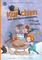Karlchen hilft dem Weihnachtsmann, ob er will oder nicht (3)