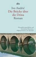 Die Brücke über die Drina