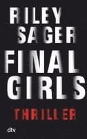 Omslag till boken Final Girls av Riley Sager