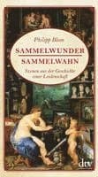 Blom, P: Sammelwunder, Sammelwahn