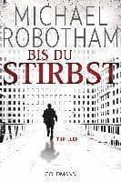 Bis du stirbst