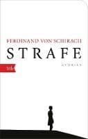 Omslag till boken Strafe av Ferdinand von Schirach