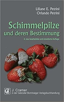 Schimmelpilze und deren Bestimmung