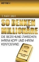 So denken Millionäre