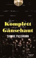 Komplett Gänsehaut