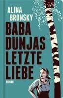 Baba Dunjas letzte Liebe