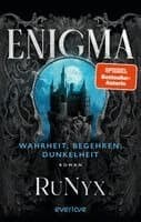 Enigma - Wahrheit, Begehren, Dunkelheit