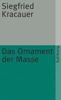 Das Ornament der Masse