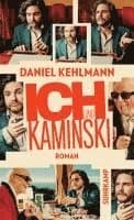 Kehlmann, D: Ich u. Kaminski
