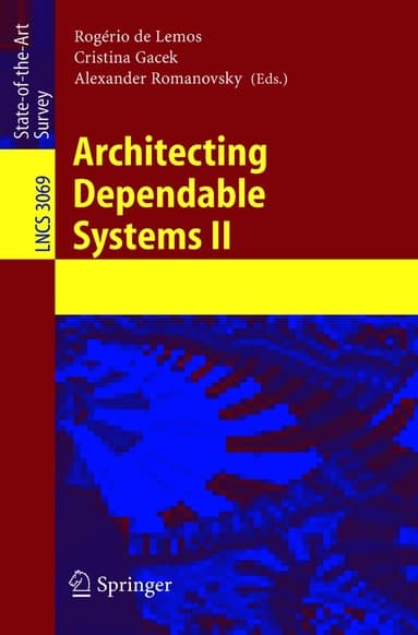 Architecting Dependable Systems II
