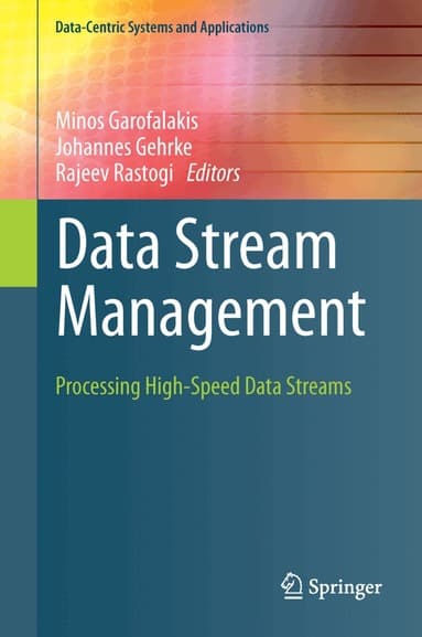 Data Stream Management