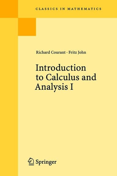Introduction to Calculus and Analysis I