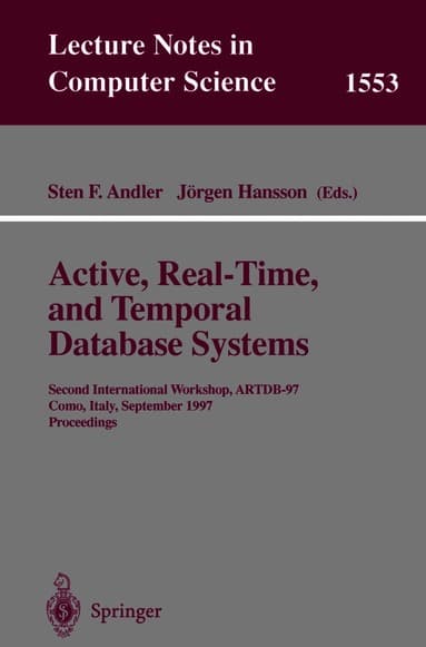 Active, Real-Time, and Temporal Database Systems