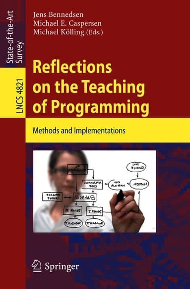 Reflections on the Teaching of Programming