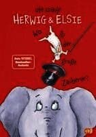 Herwig und Elsie - Wo ist der große Zauberer?