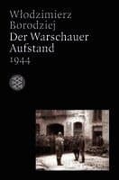 Der Warschauer Aufstand 1944