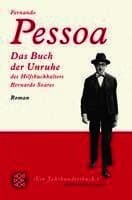 Das Buch der Unruhe des Hilfsbuchhalters Bernardo Soares
