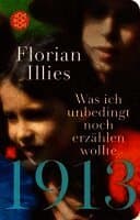 1913 - Was ich unbedingt noch erzählen wollte