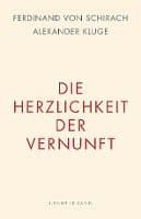 Die Herzlichkeit der Vernunft