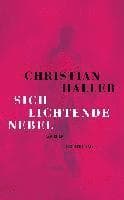 Omslag till boken Sich lichtende Nebel av Christian Haller