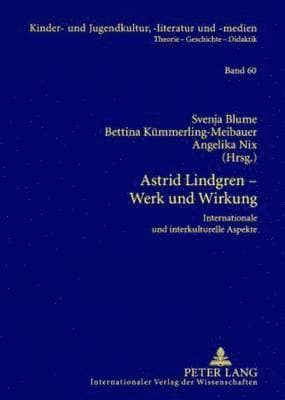 Astrid Lindgren, Werk Und Wirkung