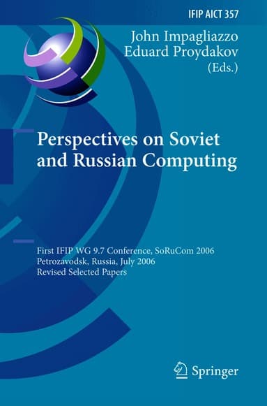 Perspectives on Soviet and Russian Computing