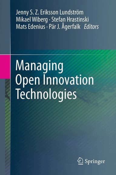 Managing Open Innovation Technologies