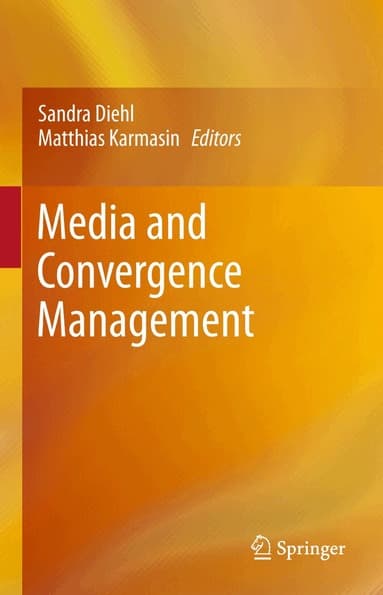 Media and Convergence Management