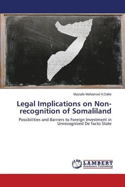 Legal Implications on Non-recognition of Somaliland