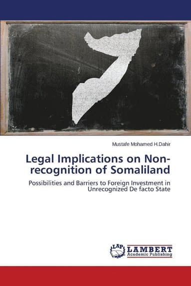 Legal Implications on Non-recognition of Somaliland