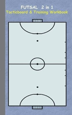 Futsal 2 in 1 Tacticboard and Training Workbook