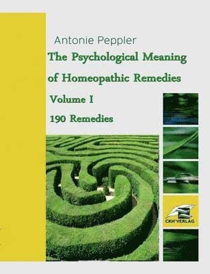 Psychological Meaning of Homeopathic Remedies
