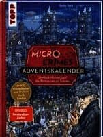 Micro Crimes Adventskalender - Sherlock Holmes und die Blutspuren im Schnee. Mit XXL-Wimmelposter und Stickern durch London