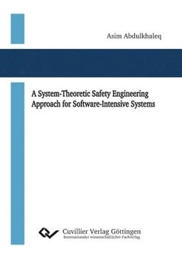 System-Theoretic Safety Engineering Approach for Software-Intensive Systems