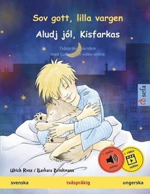 Sov gott, lilla vargen - Aludj jól, Kisfarkas (svenska - ungerska)