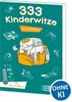 333 Kinderwitze - Für Erstleser
