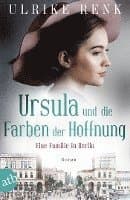 Ursula und die Farben der Hoffnung
