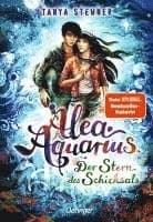 Alea Aquarius 10. Der Stern des Schicksals