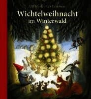Wichtelweihnacht im Winterwald