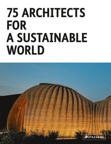 75 Architects for a Sustainable World