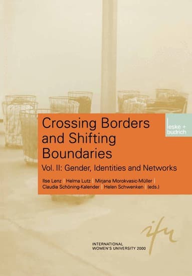 Crossing Borders and Shifting Boundaries