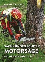 Sachkundenachweis Motorsäge