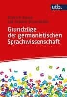 Grundzüge der germanistischen Sprachwissenschaft