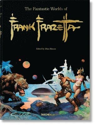 Fantastic Worlds of Frank Frazetta